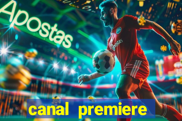 canal premiere futebol ao vivo gratis